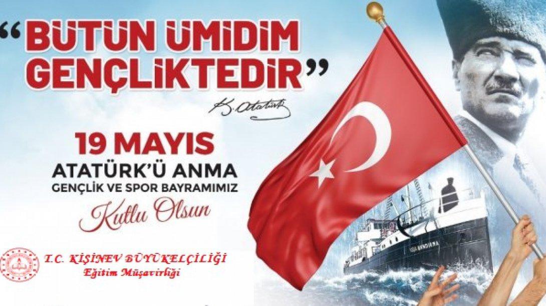 19 Mayıs Atatürk'ü Anma Gençlik ve Spor Bayramı kutlu olsun !