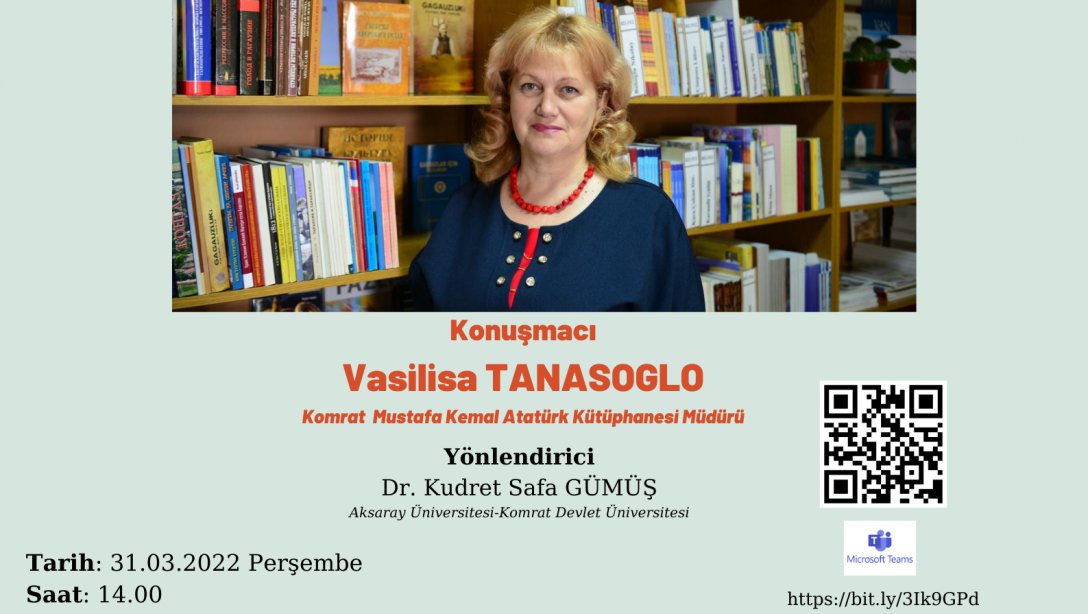 Kütüphane Haftası Etkinliği : Moldova-Gagauzya'da Kütüphane Geleneği ve Mustafa Kemal Atatürk Kütüphanesi