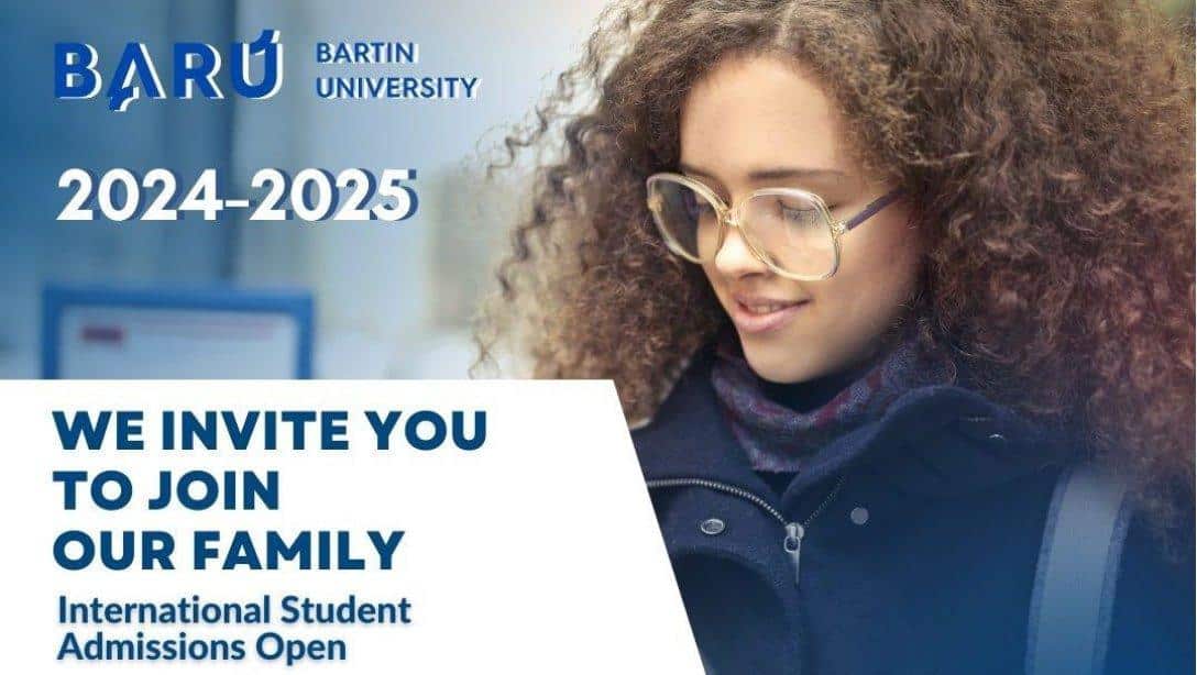 Bartın Üniversitesi 2024-2025 Akademik Yılı Uluslararası Öğrenci Başvuruları Açıldı