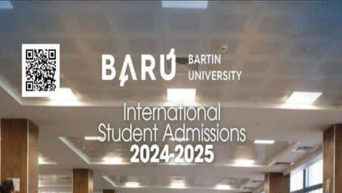 Bartın Üniversitesinin 2024-2025 Akademik Yılı Uluslararası Öğrenci Başvuruları Devam Etmektedir. 